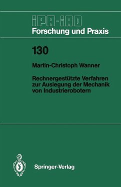 Rechnergestützte Verfahren zur Auslegung der Mechanik von Industrierobotern (eBook, PDF) - Wanner, Martin-Christoph