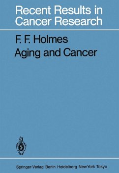 Aging and Cancer (eBook, PDF) - Holmes, F. F.