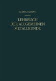 Lehrbuch der Allgemeinen Metallkunde (eBook, PDF)