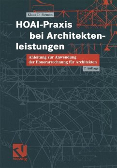 HOAI-Praxis bei Architektenleistungen (eBook, PDF) - Siemon, Klaus D.