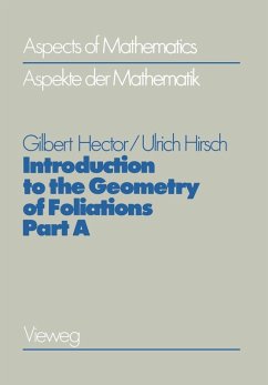 Introduction to the Geometry of Foliations, Part A (eBook, PDF) - Hector, Gilbert
