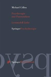 Paartherapie und Paarsynthese (eBook, PDF) - Cöllen, Michael