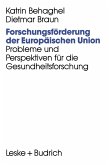 Forschungsförderung der Europäischen Union (eBook, PDF)