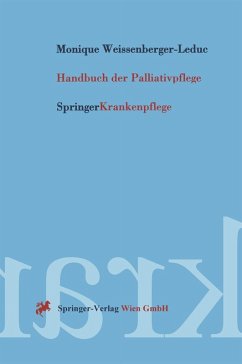 Handbuch der Palliativpflege (eBook, PDF) - Weissenberger-Leduc, Monique