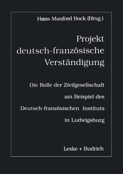 Projekt deutsch-französische Verständigung (eBook, PDF)