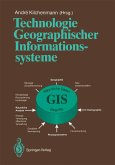 Technologie Geographischer Informationssysteme (eBook, PDF)