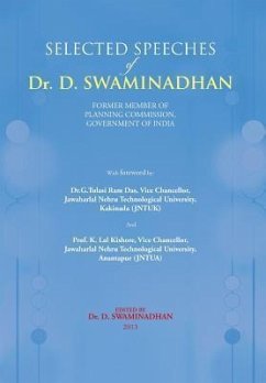 Selected Speeches of Dr. D. Swaminadhan - Swaminadhan, Devarakonda