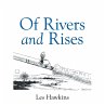 Of Rivers and Rises - Bild 1
