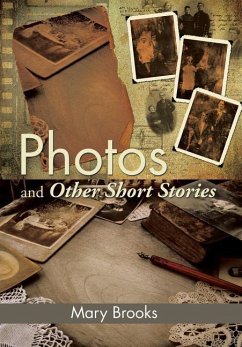 Photos and Other Short Stories - Brooks, Mary