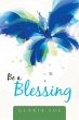 Be a Blessing - Bild 1