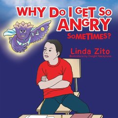 WHY DO I GET SO ANGRY SOMETIMES? - Zito, Linda