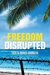 FREEDOM DISRUPTED - Bild 1
