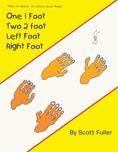 One 1 Foot Two 2 foot Left Foot Right Foot - Fuller, Scott