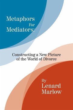 Metaphors for Mediators - Marlow, Lenard