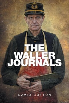 The Waller Journals The Waller Journals