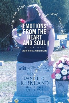 Emotions From the Heart and Soul - Kirkland, Sharon Michelle Moore