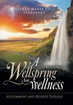 A Wellspring for Wellness