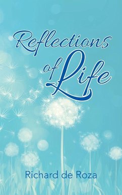 Reflections of Life - de Roza, Richard