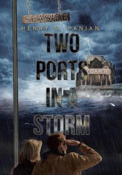 Two Ports in a Storm - Panian, Henry S.
