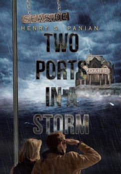 Two Ports in a Storm