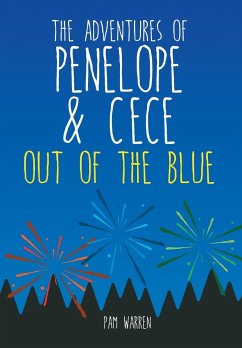 The Adventures of Penelope and CeCe - Warren, Pam