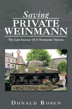 Saving Private Weinmann - Rosen, Donald