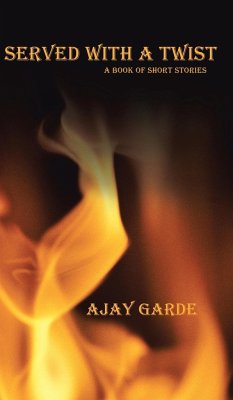 Served with a Twist - Garde, Ajay