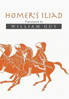 Homer's Iliad - Guy, William