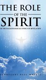 The Role of the Spirit in the Eschatological Ethics of Revelation