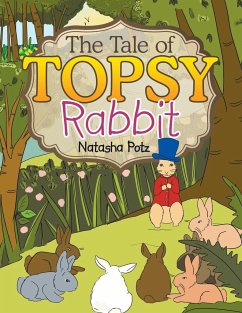 The Tale Of Topsy Rabbit - Potz, Natasha