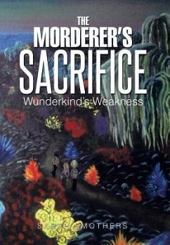 The Morderer's Sacrifice - Smothers, Sarah