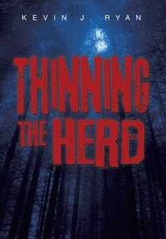 Thinning the Herd - Ryan, Kevin J.