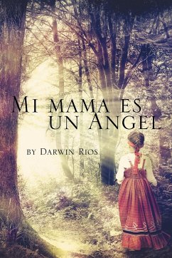 Mi mama es un Angel - Rios, Darwin