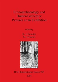 Ethnoarchaeology and Hunter-Gatherers