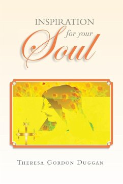 Inspiration For Your Soul - Duggan, Theresa Gordon