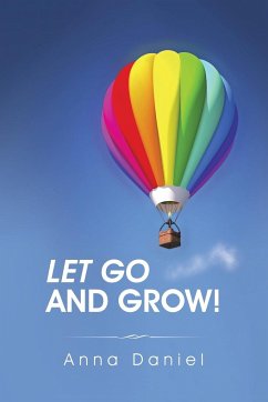 Let go and grow! - Daniel, Anna