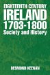 Eighteenth Century Ireland 1703-1800... - Bild 1