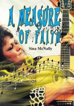 A Measure of Faith... - Mcnally, Sina