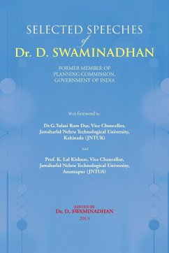 Selected Speeches of Dr. D. Swaminadhan - Swaminadhan, Devarakonda