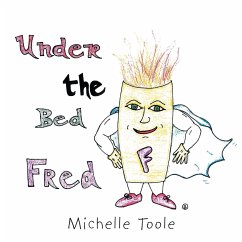Under the Bed Fred - Toole, Michelle