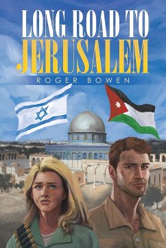 Long Road To Jerusalem - Bowen, Roger