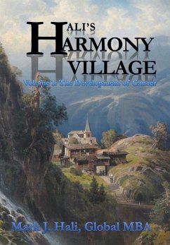 Hali's Harmony Village - Hali Global Mba, Mark J.