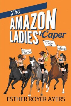 The Amazon Ladies' Caper