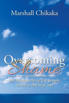 Overcoming Shame - Chikaka, Marshall