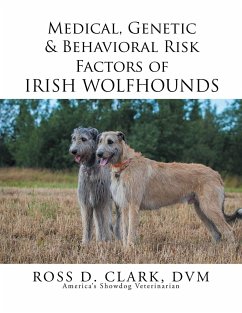 Medical, Genetic & Behavioral Risk Factors of Irish Wolfhounds