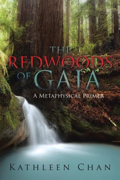 THE REDWOODS OF GAIA - Chan, Kathleen