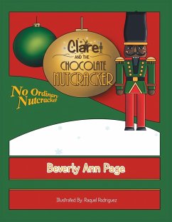 Clare and the Chocolate Nutcracker - Page, Beverly Ann