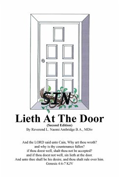 Sin Lieth at the Door- Second Edition - Ambridge B. A. MDiv, L. Naomi