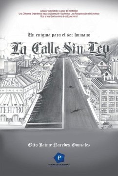 LA CALLE SIN LEY - Gonzalez, Otto Jaime Paredes