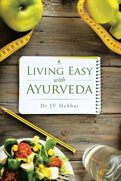 Living Easy With Ayurveda - Hebbar, Jv